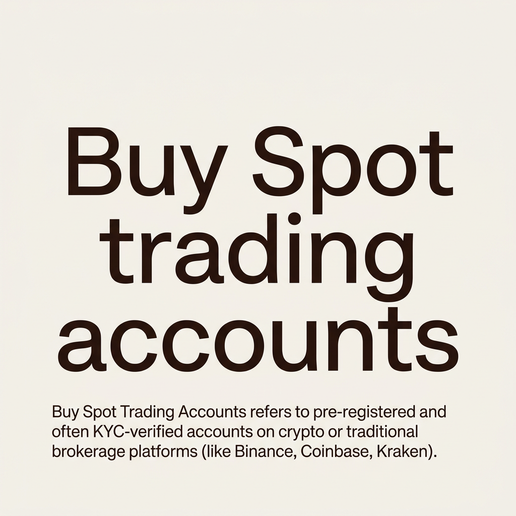 Buy Spot trading accounts