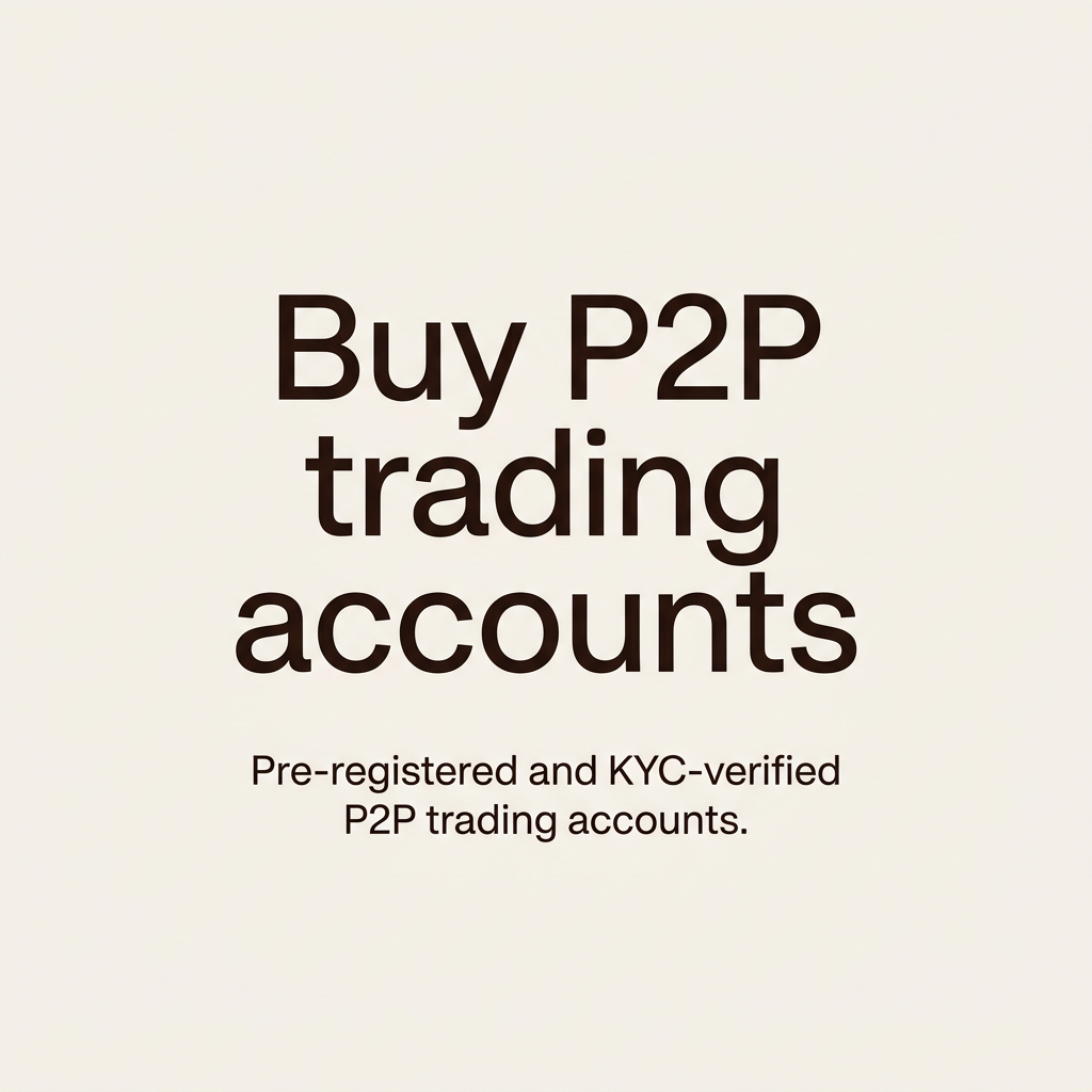 Buy P2P trading accounts